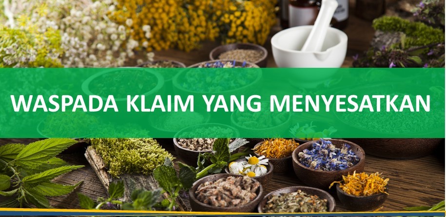 Waspada Klaim Khasiat yang Menyesatkan